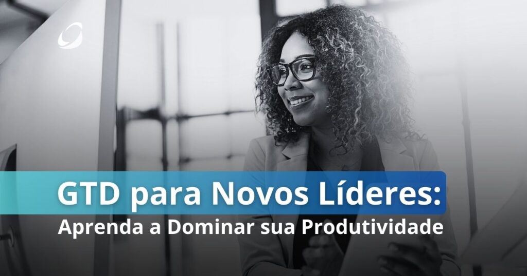 GTD para Novos Líderes