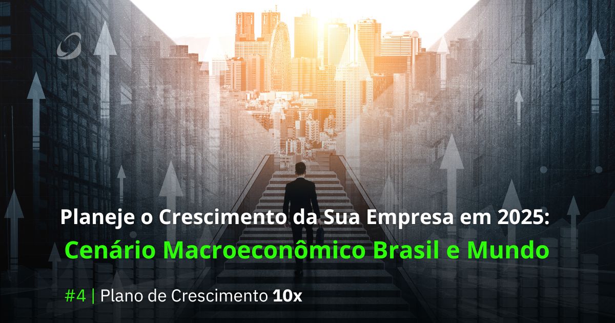 Cenário Macroeconômico 2025