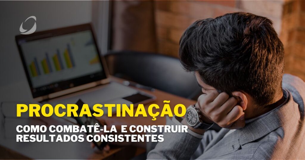 Como Combater a Procrastinação