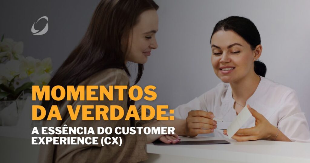 Momentos da Verdade em CX